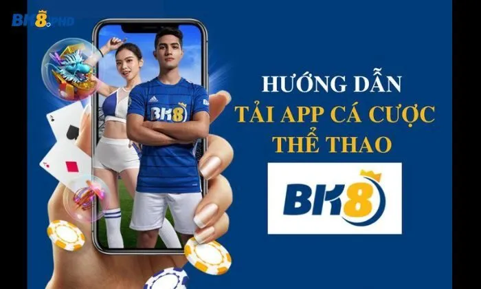 tải app BK8 Lưu ý khi tải app BK8